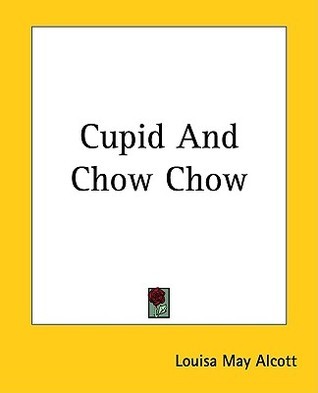 Cupid and Chow Chow book cover