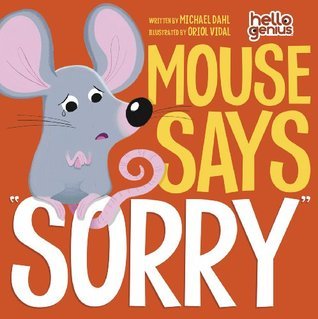 Mouse Says "Sorry" book cover