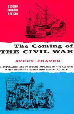 The Coming of the Civil War book cover