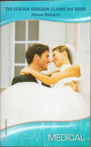 The Italian Surgeon Claims His Bride book cover