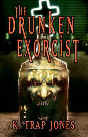 The Drunken Exorcist book cover