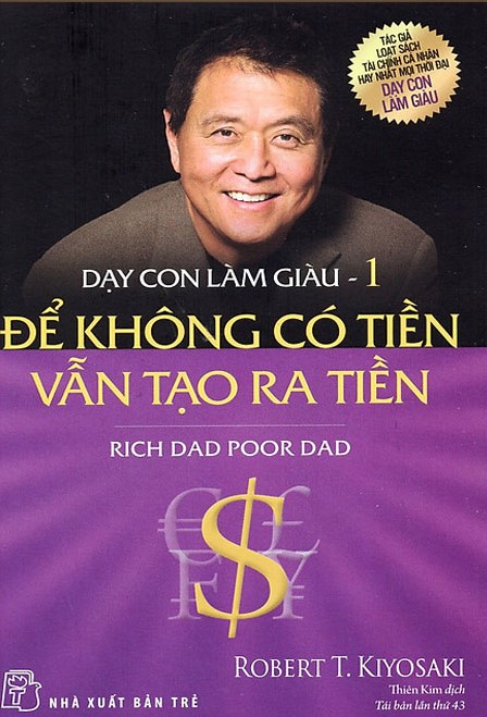 Dạy con làm giàu. T 1, Cha giàu cha nghèo book cover