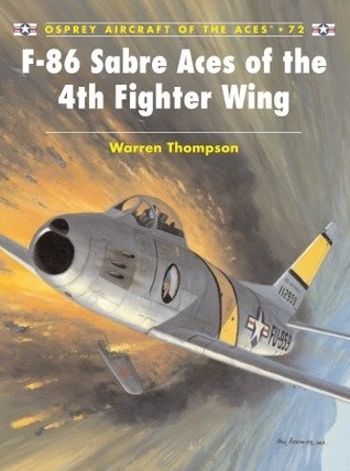 F-86 Sabre Aces of the 4th Fighter Wing book cover