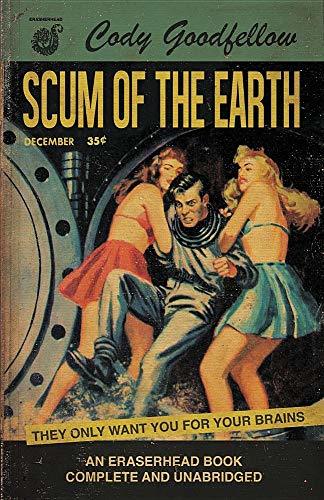 Scum of the Earth book cover