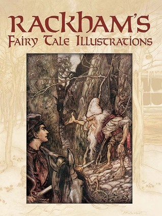 Rackham's Fairy Tale Illustrations in Full Color book cover