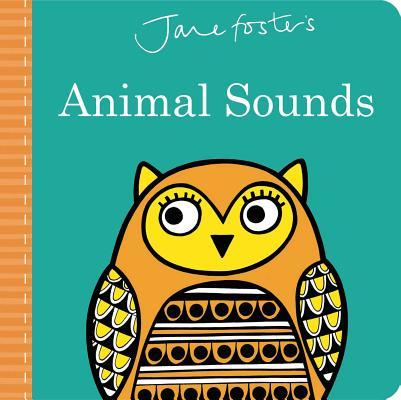 Jane Foster's Animal Sounds book cover