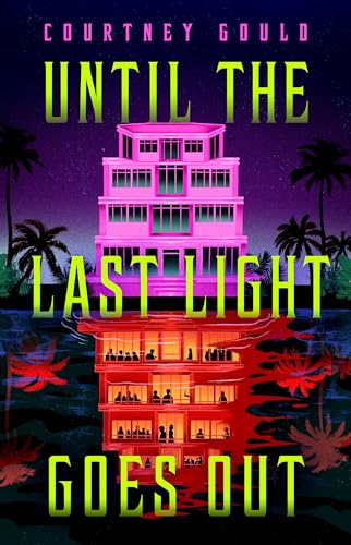 Until the Last Light Goes Out book cover