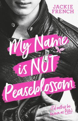 My Name Is Not Peaseblossom book cover