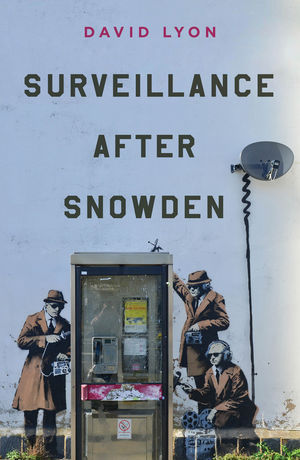 Surveillance after Snowden book cover