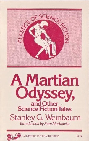 A Martian Odyssey and Other Science Fiction Tales book cover