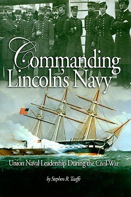 Commanding Lincoln's Navy book cover