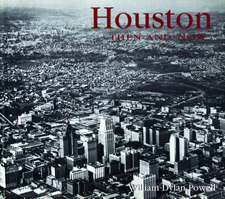 Houston Then and Now book cover