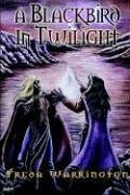 A Blackbird in Twilight book cover