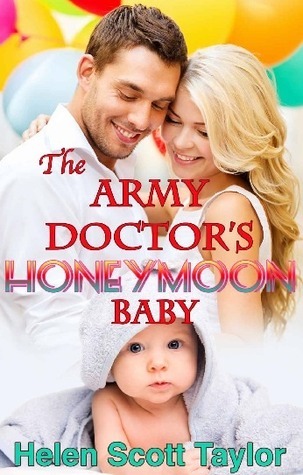 The Army Doctor's Honeymoon Baby book cover