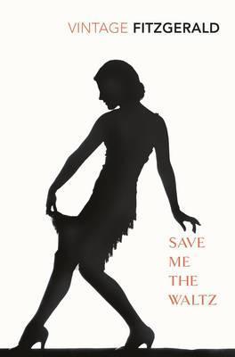 Save Me the Waltz book cover