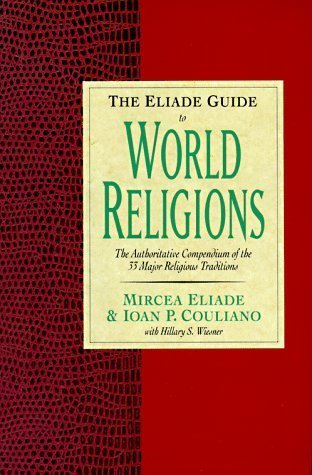 The Eliade Guide to World Religions book cover