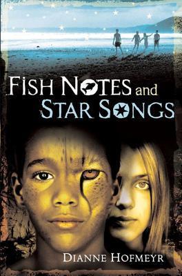 Fish Notes and Star Songs book cover