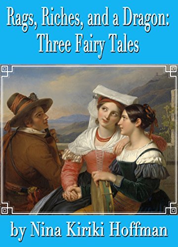 Rags, Riches, and a Dragon book cover