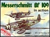Messerschmitt Bf 109 in Action, Part 2 - Aircraft No. 57 book cover