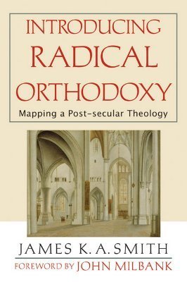 Introducing Radical Orthodoxy book cover