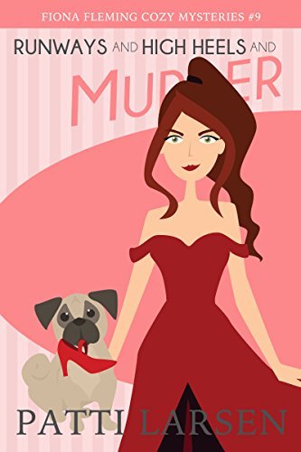 Runways and High Heels and Murder book cover