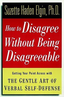 How to Disagree Without Being Disagreeable book cover