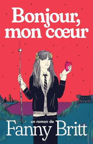 BONJOUR, MON COEUR book cover