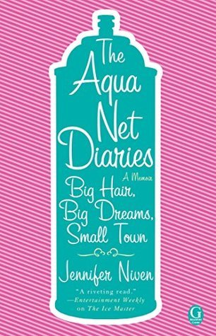 The Aqua Net Diaries book cover