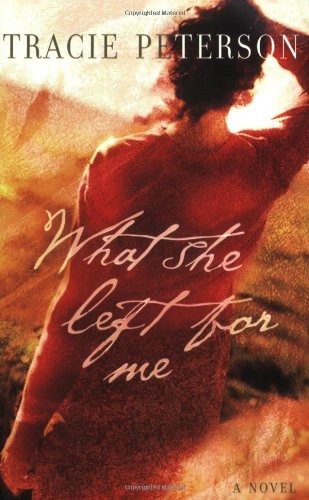 What She Left for Me book cover