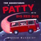 Adventures of Patty and the Big Red Bus book cover