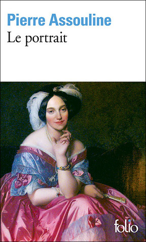 By Assouline, Pierre Le portrait (Blanche) Paperback - September 2007 book cover