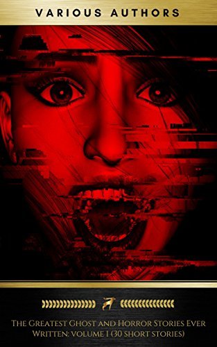 The Greatest Ghost and Horror Stories Ever Written book cover