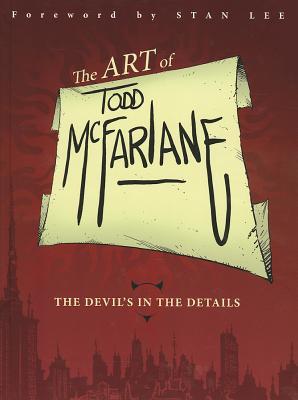 The Art of Todd McFarlane book cover