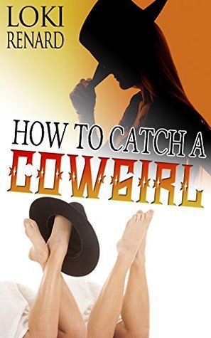 How to Catch a Cowgirl book cover