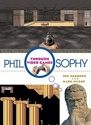 Philosophy Through Video Games book cover