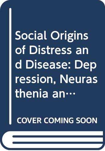 Social Origins of Distress and Disease book cover