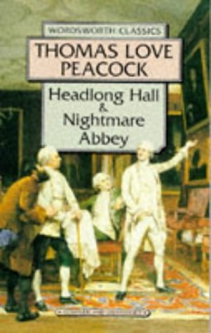 Headlong Hall and Nightmare Abbey book cover
