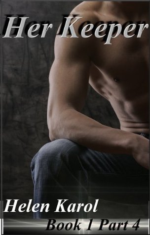 Her Keeper Part 4 book cover