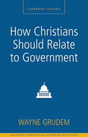 How Christians Should Relate to Government book cover