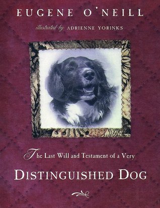 The Last Will and Testament of a Very Distinguished Dog book cover