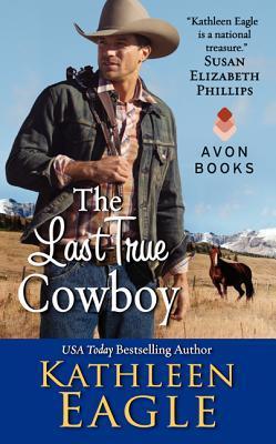 The Last True Cowboy book cover