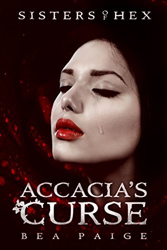 Sisters of Hex: Accacia book cover 1