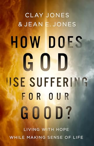 How Does God Use Suffering for Our Good? book cover