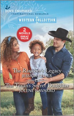 The Rancher's Legacy and The Texan's Secret Daughter book cover