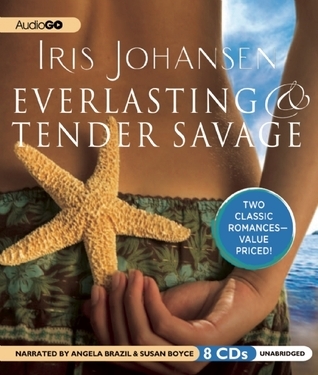 Everlasting & Tender Savage book cover