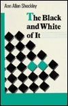 The Black and White of It book cover