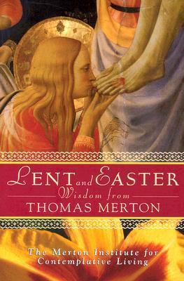 Lent and Easter Wisdom from Thomas Merton book cover