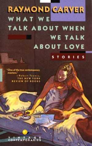 What We Talk About When We Talk About Love book cover