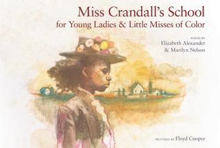 Miss Crandall's School for Young Ladies & Little Misses of Color book cover