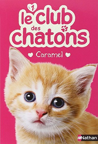Le club des chatons, Tome 1 book cover